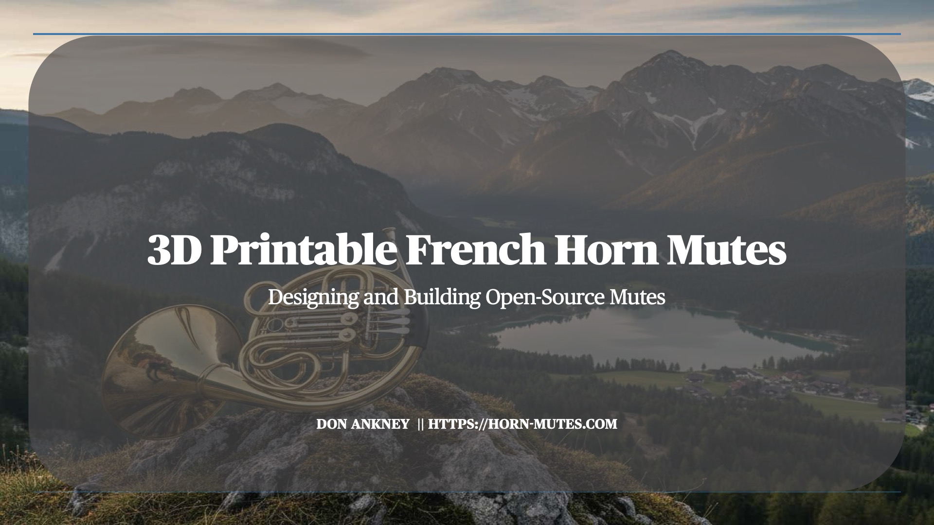 Title slide from the 3D Printable French Horn Mutes presentation